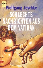Cover von SCHLECHTE NACHRICHTEN AUS DEM VATIKAN